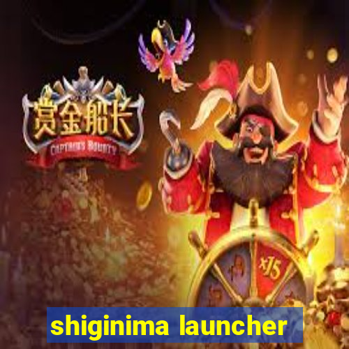 shiginima launcher